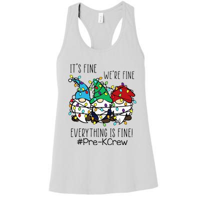 It's Fine We're Fine Gnome PreK Teacher Christmas Light Women's Racerback Tank