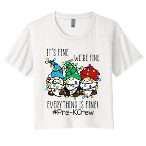 It's Fine We're Fine Gnome PreK Teacher Christmas Light Women's Crop Top Tee