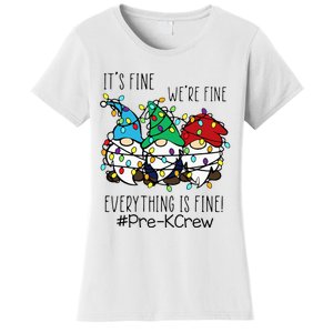 It's Fine We're Fine Gnome PreK Teacher Christmas Light Women's T-Shirt