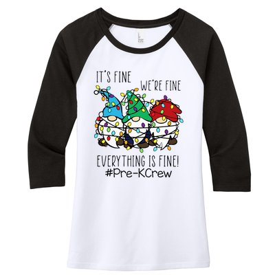 It's Fine We're Fine Gnome PreK Teacher Christmas Light Women's Tri-Blend 3/4-Sleeve Raglan Shirt