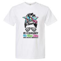 In February We Wear Zebra Messy Bun Rare Disease Awareness Garment-Dyed Heavyweight T-Shirt