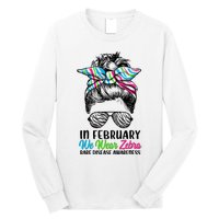 In February We Wear Zebra Messy Bun Rare Disease Awareness Long Sleeve Shirt