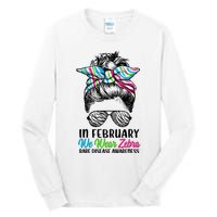 In February We Wear Zebra Messy Bun Rare Disease Awareness Tall Long Sleeve T-Shirt