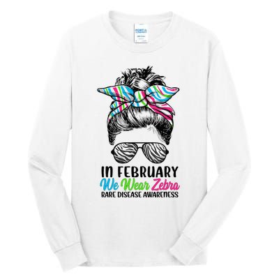 In February We Wear Zebra Messy Bun Rare Disease Awareness Tall Long Sleeve T-Shirt