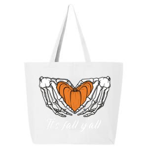 Its Fall Yall Skeleton Hand Pumpkin Heart Halloween Gift 25L Jumbo Tote