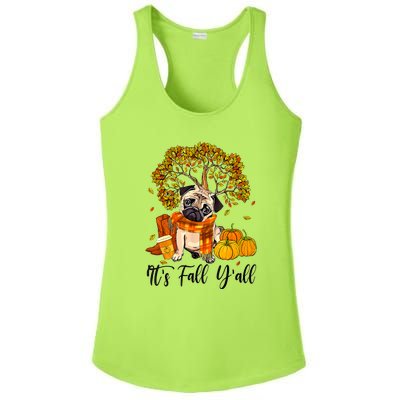 It's Fall Y'all Pug Dog Pumpkin Autumn Thanksgiving Ladies PosiCharge Competitor Racerback Tank