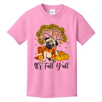 It's Fall Y'all Pug Dog Pumpkin Autumn Thanksgiving Kids T-Shirt