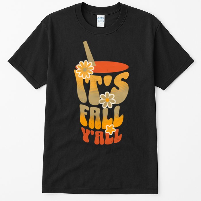 It’s Fall Y’all Retro Groovy Women Girl Tall T-Shirt