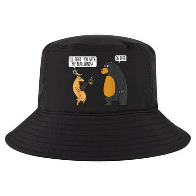 I'll Fight You With My Bear Hands Oh Deer Tee Funny Meme Cool Comfort Performance Bucket Hat