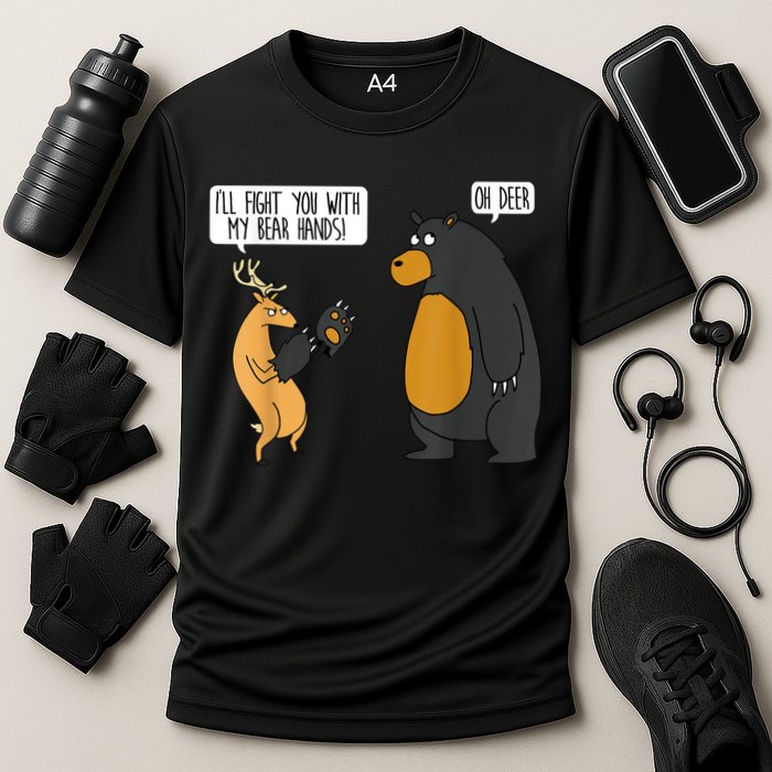 I'll Fight You With My Bear Hands Oh Deer Tee Funny Meme Cooling Performance Crew T-Shirt