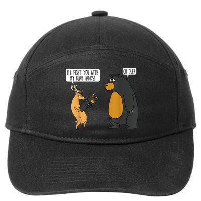 I'll Fight You With My Bear Hands Oh Deer Tee Funny Meme 7-Panel Snapback Hat