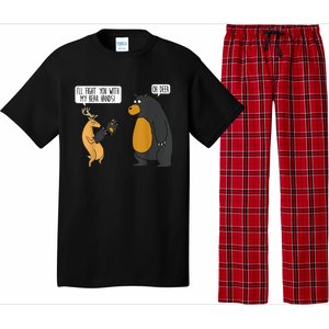 I'll Fight You With My Bear Hands Oh Deer Tee Funny Meme Pajama Set