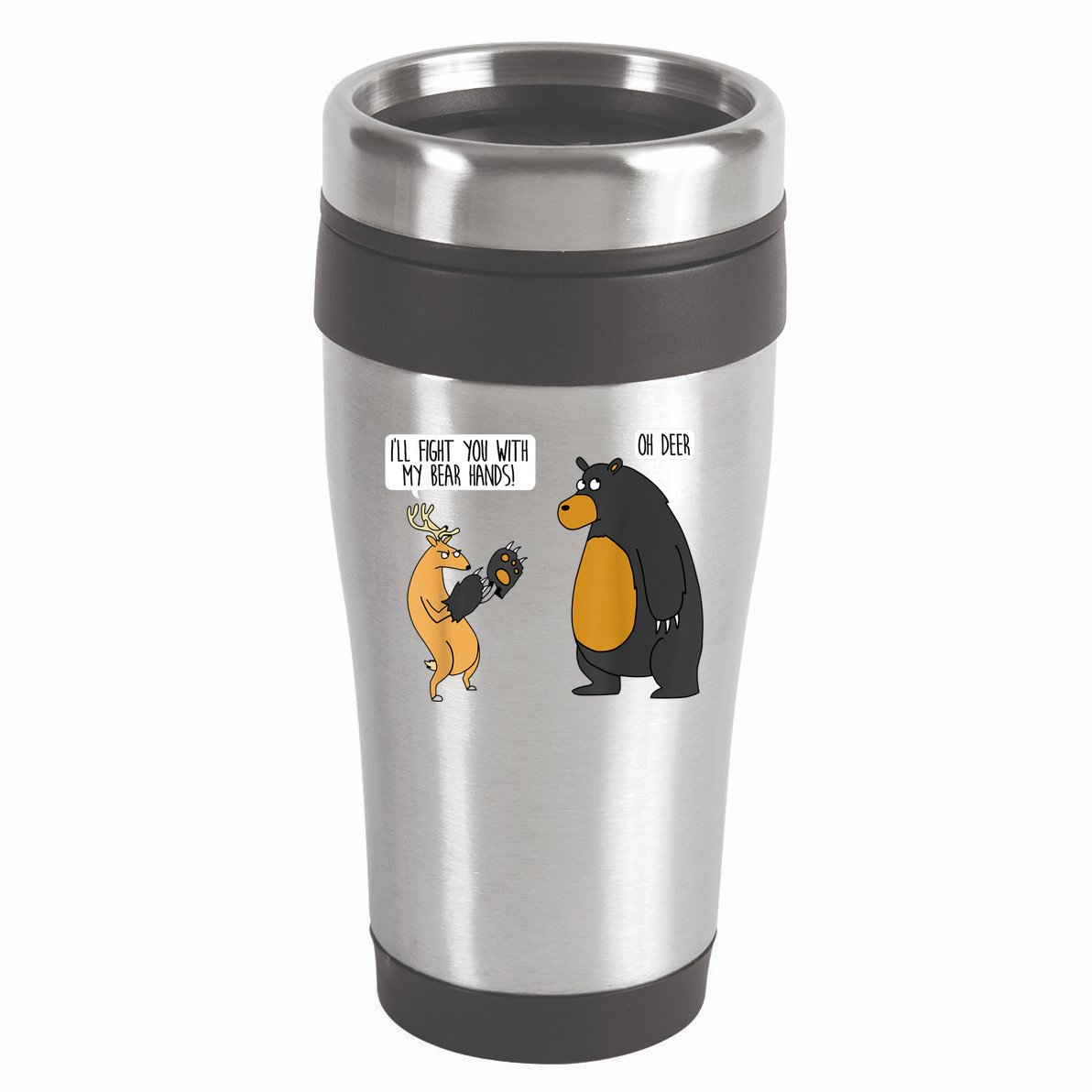 I'll Fight You With My Bear Hands Oh Deer Tee Funny Meme 16oz Travel Tumbler