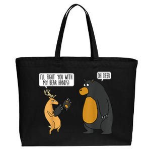 I'll Fight You With My Bear Hands Oh Deer Tee Funny Meme Cotton Canvas Jumbo Tote