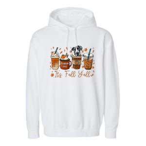 It’S Fall Y’All Great Dane Coffee Pumpkin Spice Latte Autumn Garment-Dyed Fleece Hoodie