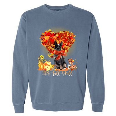 ItS Fall YAll Blue Heeler Dog Lovers Thanksgiving Gift Garment-Dyed Sweatshirt