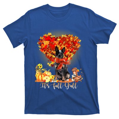 ItS Fall YAll Blue Heeler Dog Lovers Thanksgiving Gift T-Shirt