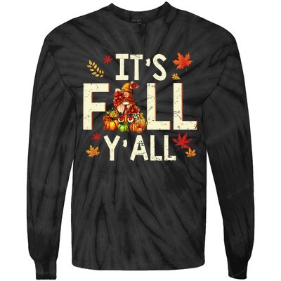 Its Fall Yall Gnome Pumpkin Halloween Thanksgiving Autumn Tie-Dye Long Sleeve Shirt