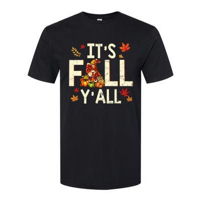 Its Fall Yall Gnome Pumpkin Halloween Thanksgiving Autumn Softstyle CVC T-Shirt