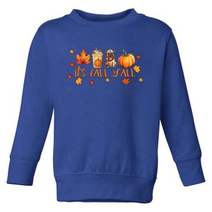 ItS Fall YAll Pumpkin Spice Latte Autumn Dog Pug Great Gift Toddler Sweatshirt