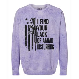 I Find Your Lack Of Ammo Disturbing Funny Gun Camo Guns Colorblast Crewneck Sweatshirt