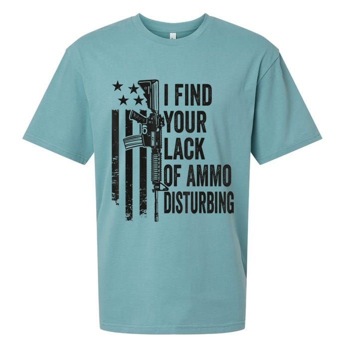 I Find Your Lack Of Ammo Disturbing Funny Gun Camo Guns Sueded Cloud Jersey T-Shirt