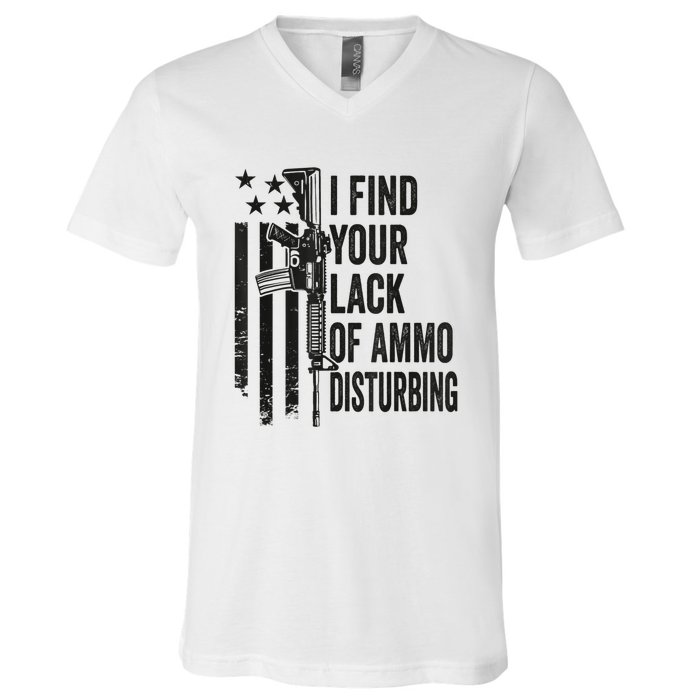 I Find Your Lack Of Ammo Disturbing Funny Gun Camo Guns V-Neck T-Shirt