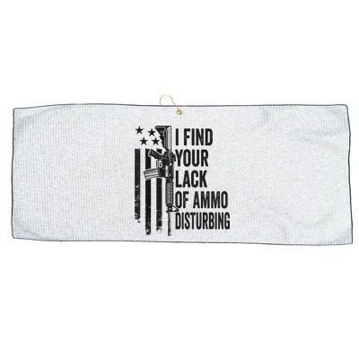 I Find Your Lack Of Ammo Disturbing Funny Gun Camo Guns Large Microfiber Waffle Golf Towel
