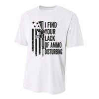 I Find Your Lack Of Ammo Disturbing Funny Gun Camo Guns Performance Sprint T-Shirt