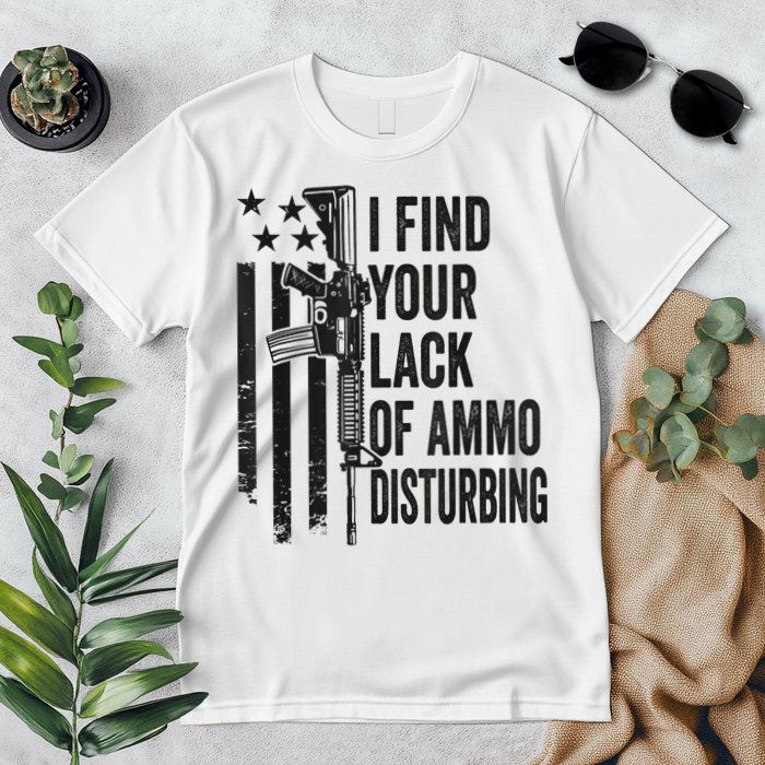 I Find Your Lack Of Ammo Disturbing Funny Gun Camo Guns Premium T-Shirt