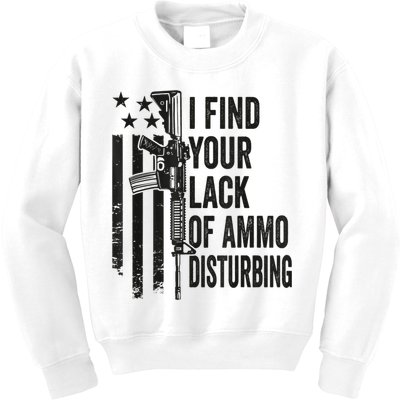 I Find Your Lack Of Ammo Disturbing Funny Gun Camo Guns Kids Sweatshirt