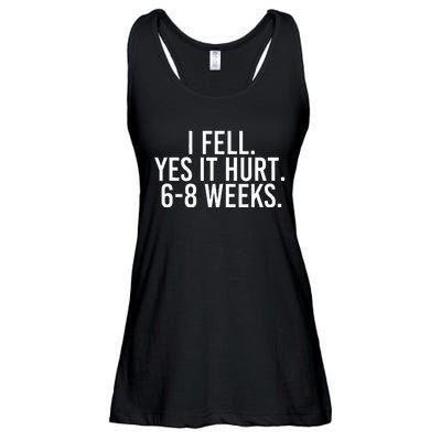 I Fell Yes It Hurt 6 8 Weeks Funny Broken Bone Arm Gift Idea Ladies Essential Flowy Tank