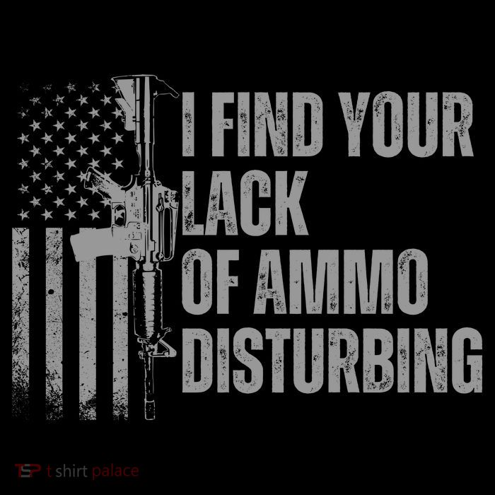 I Find Your Lack Of Ammo Disturbing Doggie Tank