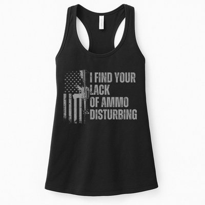 I Find Your Lack Of Ammo Disturbing Womens Tank Top