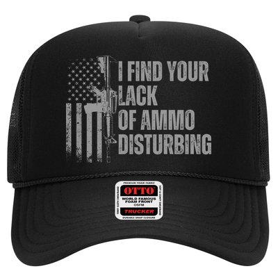 I Find Your Lack Of Ammo Disturbing Trucker Hat