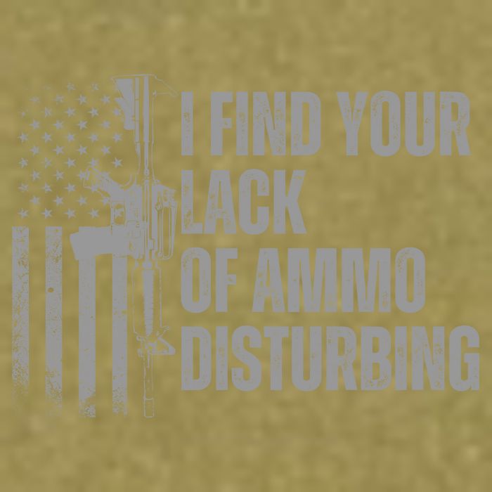 I Find Your Lack Of Ammo Disturbing Garment-Dyed Women's Muscle Tee