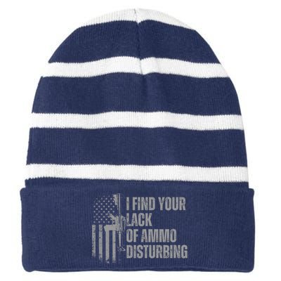 I Find Your Lack Of Ammo Disturbing Striped Beanie with Solid Band