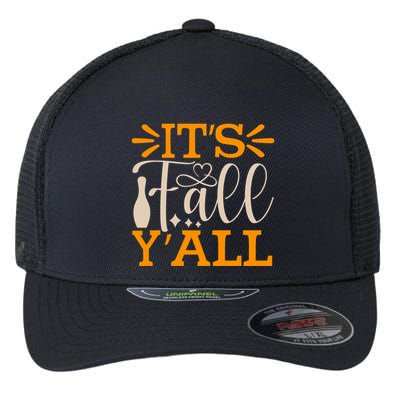 ItS Fall YAll Cut File Flexfit Unipanel Trucker Cap