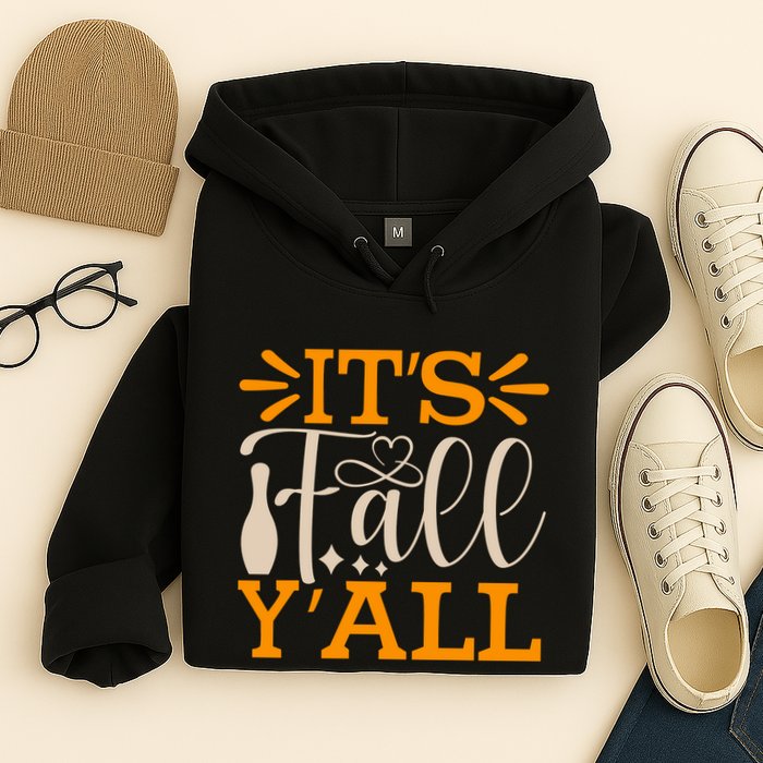 ItS Fall YAll Cut File Hoodie