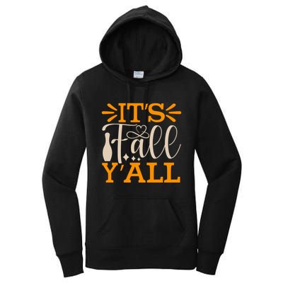 ItS Fall YAll Cut File Women's Pullover Hoodie