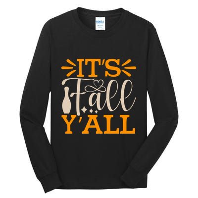 ItS Fall YAll Cut File Tall Long Sleeve T-Shirt