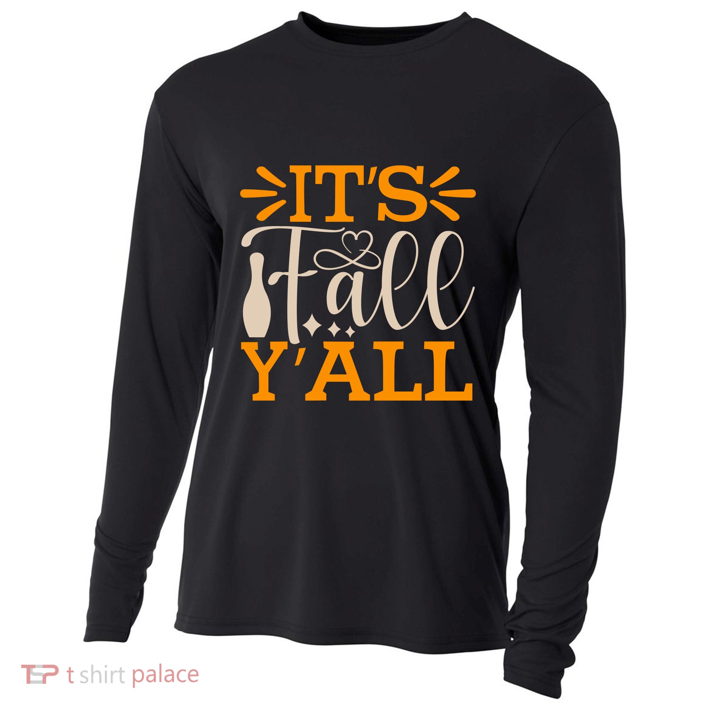 ItS Fall YAll Cut File Cooling Performance Long Sleeve Crew