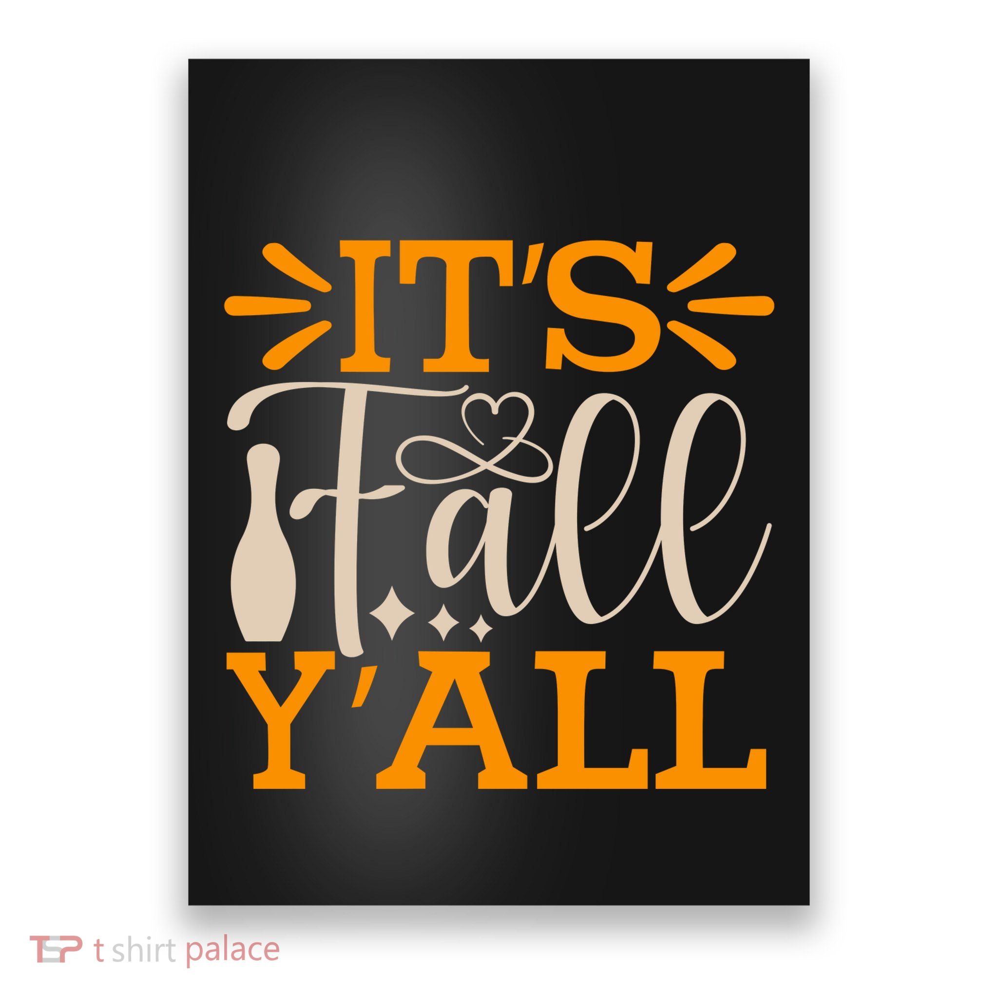 ItS Fall YAll Cut File Poster