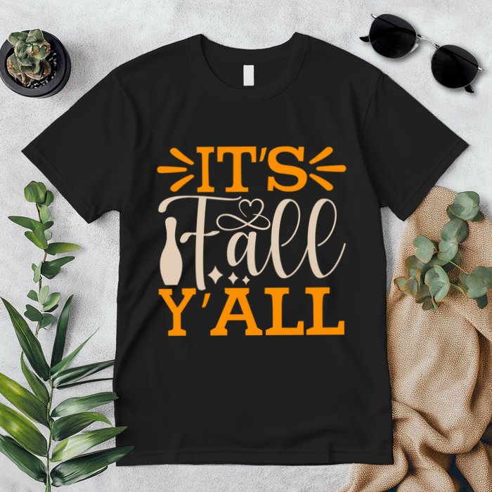 ItS Fall YAll Cut File Premium T-Shirt