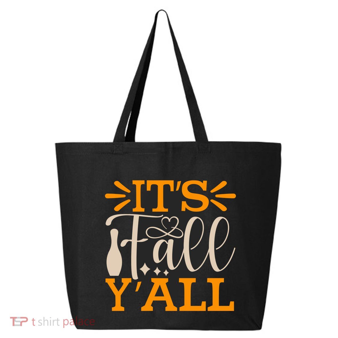ItS Fall YAll Cut File 25L Jumbo Tote