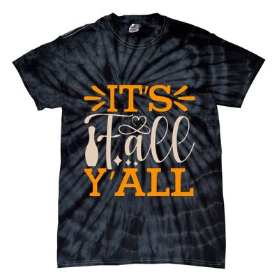 ItS Fall YAll Cut File Tie-Dye T-Shirt