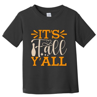 ItS Fall YAll Cut File Toddler T-Shirt