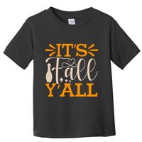 ItS Fall YAll Cut File Toddler T-Shirt