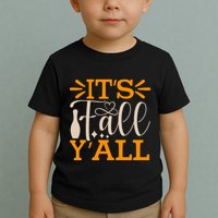 ItS Fall YAll Cut File Toddler T-Shirt