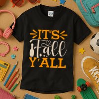 ItS Fall YAll Cut File Kids T-Shirt